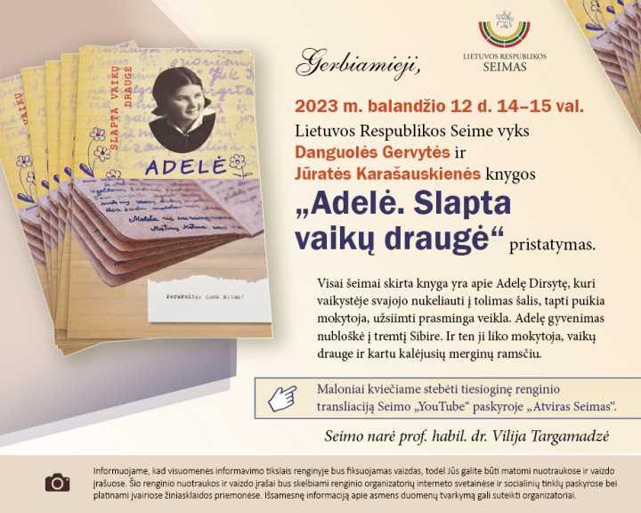 Knygos „Adelė. Slapta vaikų draugė“ pristatymas